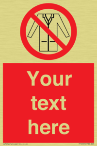 Custom No Lab Coats Sign